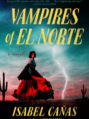 Vampires of El Norte